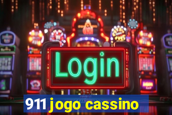 911 jogo cassino